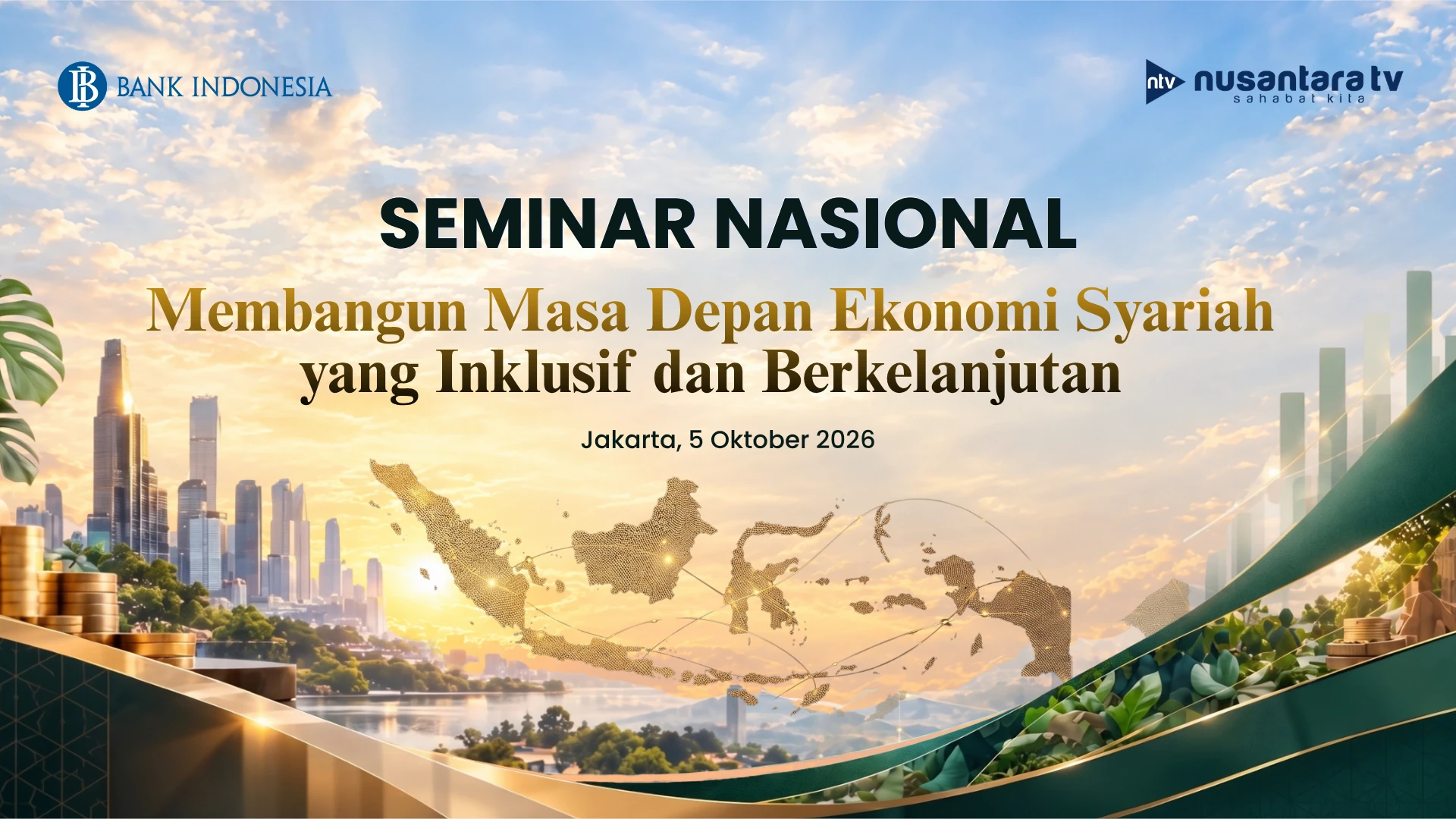 Seminar Nasional — Membangun Masa Depan Ekonomi Syariah yang Inklusif dan Berkelanjutan. Jakarta, 5 Oktober 2026